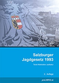 Bild: Salzburger Jagdgesetz 1993 - Pro Libris Verlagsgesellschaft