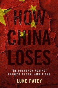 Abbildung von: How China Loses - Oxford University Press Inc