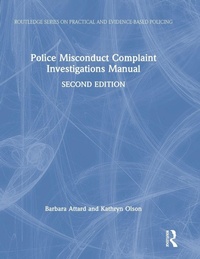 Abbildung von: Police Misconduct Complaint Investigations Manual - Routledge