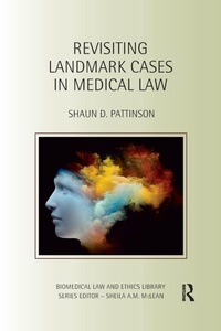 Abbildung von: Revisiting Landmark Cases in Medical Law - Routledge