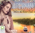 Cover: Where the River Ends - Bolinda Audio Books