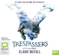 Enlarge image Cover: Trespassers - Bolinda Audio Books