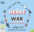 Cover: The Heart of War - ABC/Audible Audio