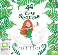 Enlarge image Cover: 44 Tiny Secrets - Bolinda Audio Books