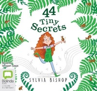 Enlarge image Cover: 44 Tiny Secrets - Bolinda Audio Books
