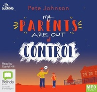 Enlarge image Cover: My Parents Are Out of Control - ABC/Audible Audio
