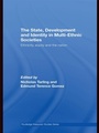 Cover: The State, Development and Identity in Multi-Ethnic Societies - Routledge