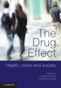 Cover: The Drug Effect - Cambridge University Press