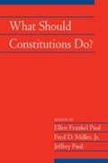 Cover: What Should Constitutions Do? - Cambridge University Press