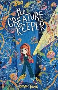 Enlarge image Cover: The Creature Keeper - Scholastic
