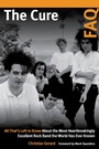Cover: The Cure FAQ - Backbeat Books