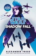 Cover: Star Wars: Shadow Fall - Cornerstone Digital