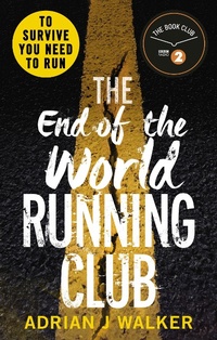 Enlarge image Cover: The End of the World Running Club - Cornerstone Digital