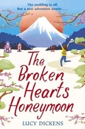 Cover: The Broken Hearts Honeymoon - Arrow Books Ltd