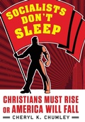 Cover: Socialists Don't Sleep - Humanix Books