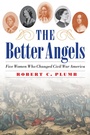 Cover: The Better Angels - Potomac Books Inc