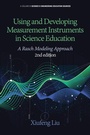 Cover: Using and Developing Measurement Instruments in Science Education - Information Age Publishing