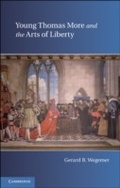 Cover: Young Thomas More and the Arts of Liberty - Cambridge University Press