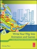 Cover: Write Your Way into Animation and Games - Routledge