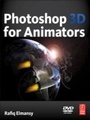 Cover: Photoshop 3D for Animators - Routledge