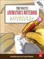 Cover: Tony White's Animator's Notebook - Routledge
