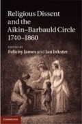 Cover: Religious Dissent and the Aikin-Barbauld Circle, 1740-1860 - Cambridge University Press