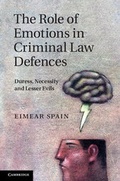 Cover: The Role of Emotions in Criminal Law Defences - Cambridge University Press