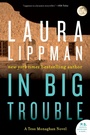 Cover: In Big Trouble - HarperCollins