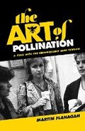 Cover: The Art of Pollination - Hardie Grant Books
