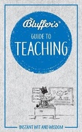 Cover: Bluffer's Guide to Teaching - J H Haynes & Co Ltd