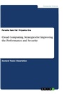 Cover: Cloud Computing. Strategies for Improving the Performance and Security - GRIN Verlag