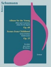 Abbildung von: Schumann - Album Fuer Die Jugend, Kinderszenen - koenemann.com GmbH