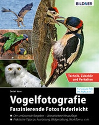 Abbildung von: Vogelfotografie: Faszinierende Fotos federleicht - Bildner Verlag