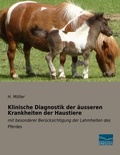 Cover: Klinische Diagnostik der &auml;usseren Krankheiten der Haustiere - Fachbuchverlag-Dresden