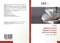 Cover: Alg&egrave;bre lin&eacute;aireRappels de coursExercices corrig&eacute;s - &Eacute;ditions universitaires europ&eacute;ennes