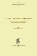 Cover: Una lingua morta per letterature vive: il dibattito sul latino come lingua letteraria in et&agrave; moderna e contemporanea - Leuven University Press