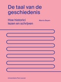 Cover: De taal van de geschiedenis - Universitaire Pers Leuven
