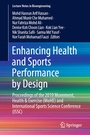 Cover: Enhancing Health and Sports Performance by Design - Springer