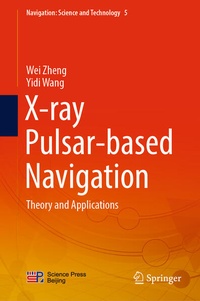 Enlarge image Cover: X-ray Pulsar-based Navigation - Springer