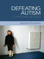 Cover: Defeating Autism - Routledge