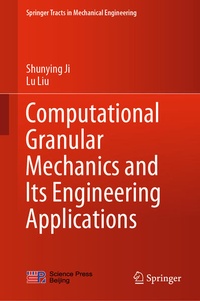 Enlarge image Cover: Computational Granular Mechanics and Its Engineering Applications - Springer