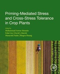 Cover: Priming-Mediated Stress and Cross-Stress Tolerance in Crop Plants - Academic Press