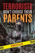Cover: Terrorists Don't Choose Their Parents - Tellwell Talent