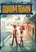 Cover: Gloom Town - Clarion Books