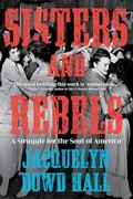 Cover: Sisters and Rebels - WW Norton & Co