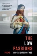 Cover: The Low Passions - WW Norton & Co