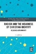 Cover: Racism and the Weakness of Christian Identity - Taylor & Francis