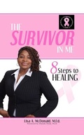 Cover: The Survivor In Me - Client Impact Publishing