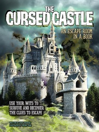 Enlarge image Cover: The Cursed Castle: An Escape Room in a Book - becker&mayer! kids