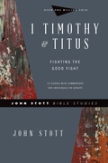 Cover: 1 Timothy & Titus - Fighting the Good Fight - IVP Bible Studios